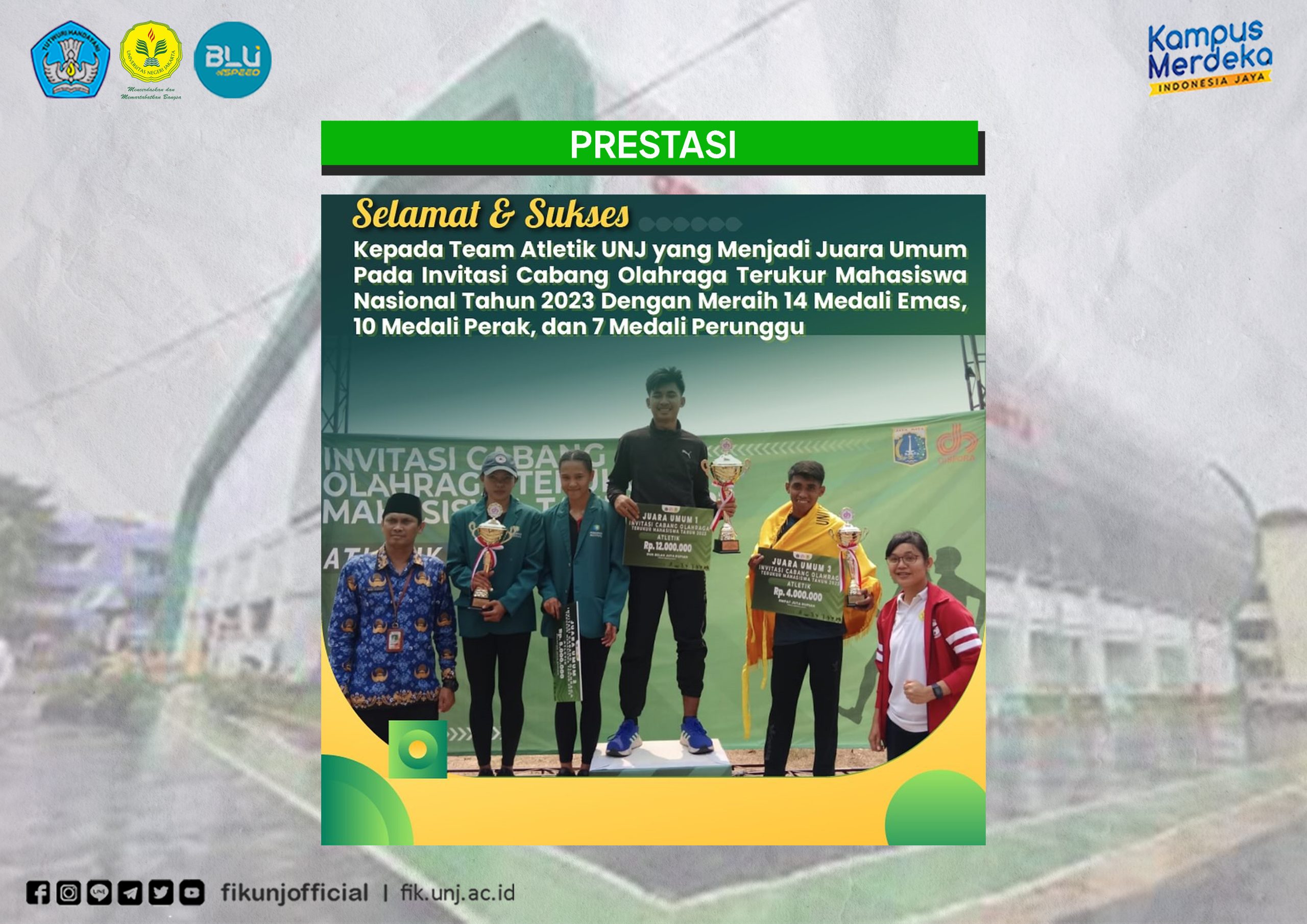14 Emas 10 Perak 7 Perunggu Tim Atletik UNJ Juara UMUM